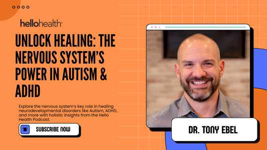 The Nervous System’s role in healing Autism, ADHD, Sensory Processing Disorder, Epilepsy, Anxiety, and Depression with Dr. Tony Ebel and Pamela Wirth